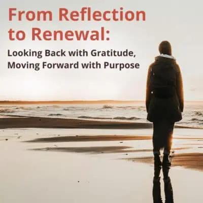 Wednesday, September 02 From Reflection to Renewal: Looking Back with Gratitude, Moving Forward with Purpose Weekly Masterclass