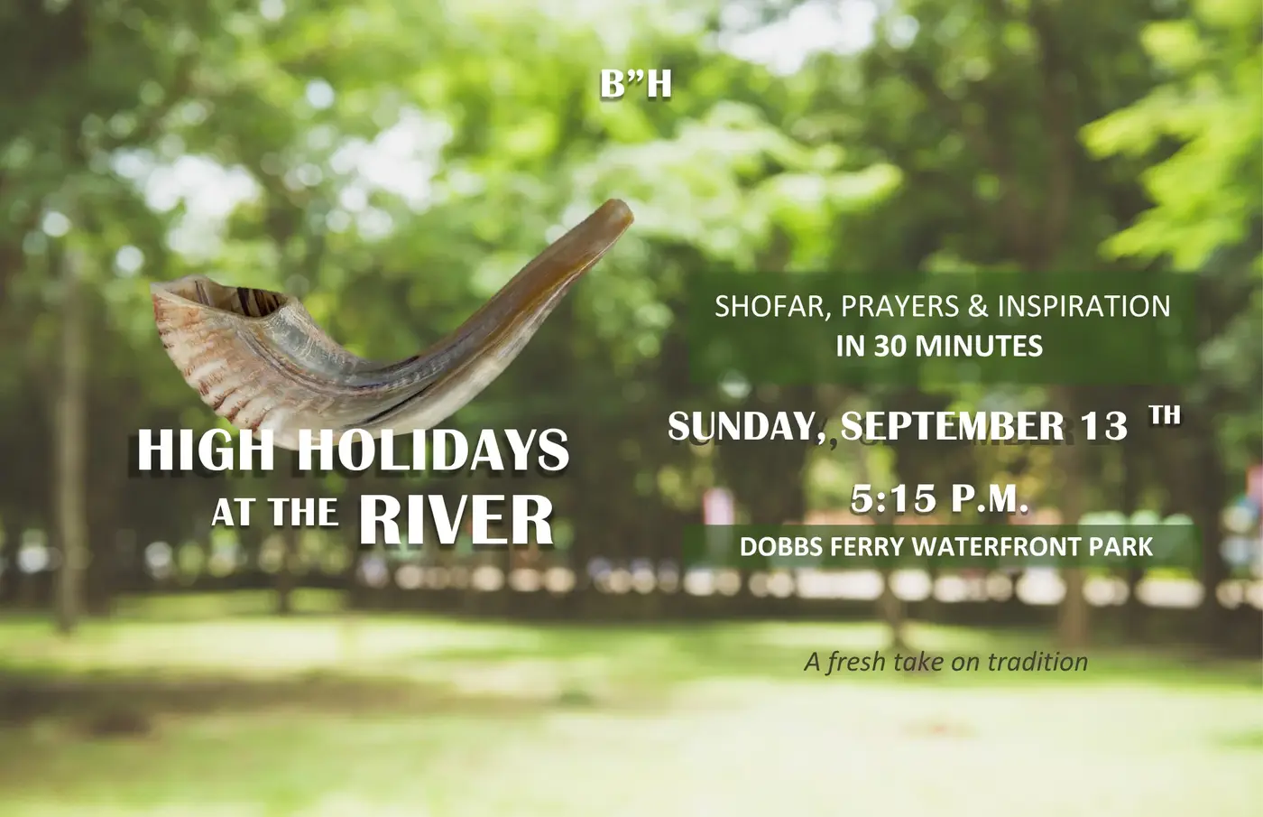 Join us for 'High Holidays at the River' - A Fresh Take on Tradition!