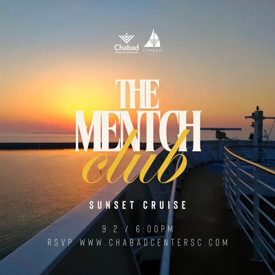 The Mentch Club Sunset Cruise with your favorite Mentchen! More Info
