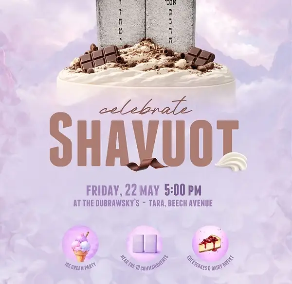 Shavuot 21-23 May 2026 Thursday 21 June Friday 22 June 4:30 PM RSVP