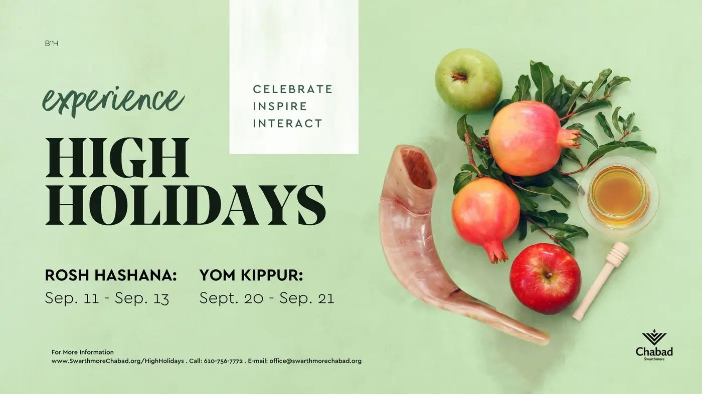 Join Swarthmore Chabad for a Meaningful and Welcoming High Holidays – Open to Everyone.