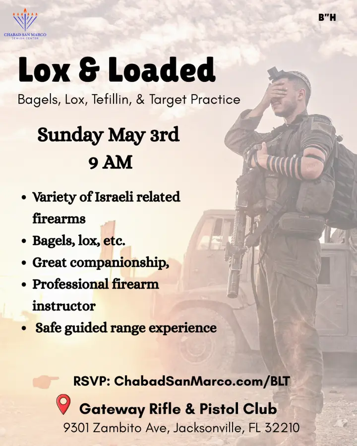 Bagels, Lox, Tefillin & Target Practice 