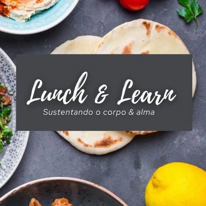 Lunch & Learn * QUINTA-FEIRA 12:30PM Lunch & Learn Aventura