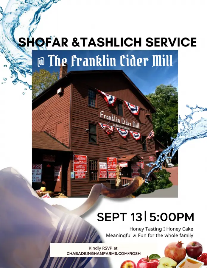 Sunday, September 13 | 5:00 PM Shofar & Tashlich at the Cider Mill